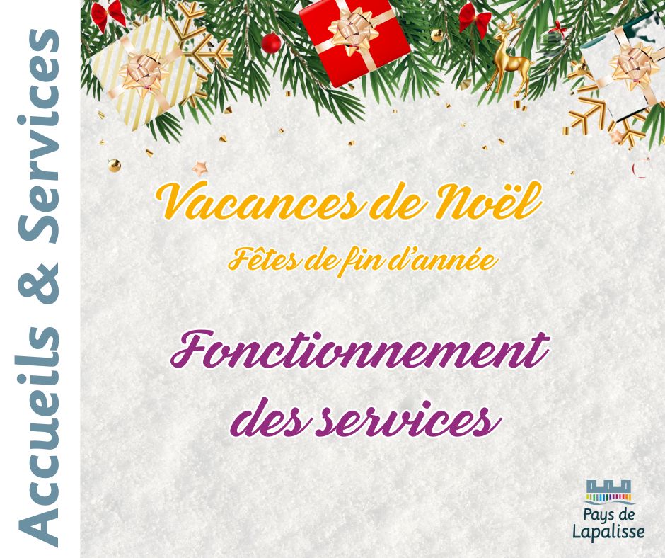 Fonctionnement des services en fin d'année